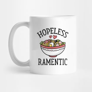 Hopeless Ramentic Mug